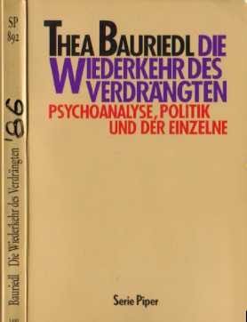 Thea Bauriedl :  Die Wiederkehr des Verdrngten   (1986)   Psychoanalyse, Politik, Der Einzelne   -