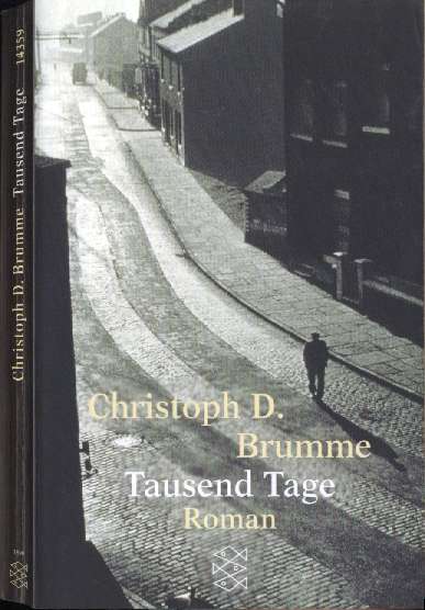 Christoph D. Brumme :  Tausend Tage   ....bei der Asche   (1997)   NVA