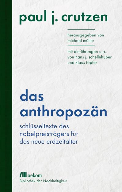 Das Anthropozn (2019) von Paul Crutzen