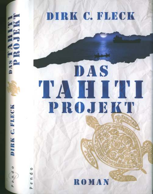Dirk C. Fleck (2008) Das Tahiti-Projekt - kotopia in der Sdsee