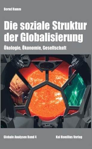 2006   Die soziale Struktur der Globalisierung - kologie, konomie, Gesellschaft