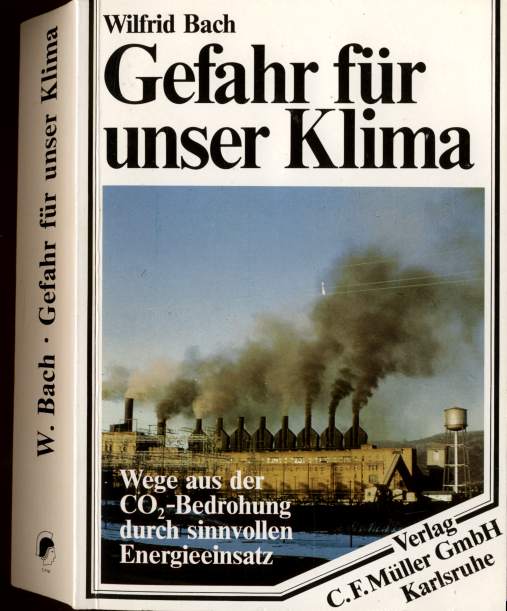 Wilfrid Bach  (1982)  Gefahr für unser Klima - CO2-Bedrohung  #