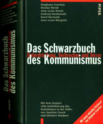Courtois :  Schwarzbuch des Kommunismus  (1997)  Verbrechen und Terror  -