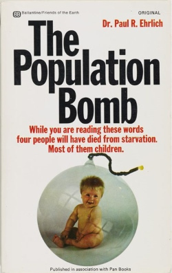 Dr. Paul R. Ehrlich  (1968) Die Bevlkerungsbombe - The Population Bomb