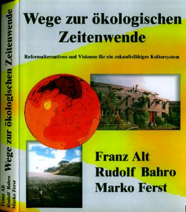 Marko Ferst, 2002, Wege zur oekologischen Zeitenwende - Reformalternativen, Kultursystem