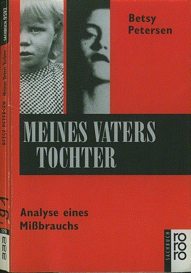 Betsy Petersen  - Meines Vaters Tochter - Analyse eines Mibrauchs - Dancing with Daddy 