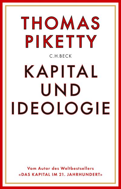 Piketty, Thomas (2019) Kapital und Ideologie