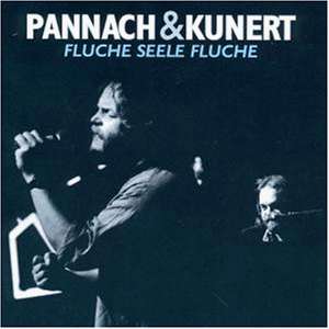Pannach & Kunert - Fluche, Seele, fluche - Album