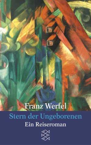 Stern der Ungeborenen (1946) von Franz Werfel