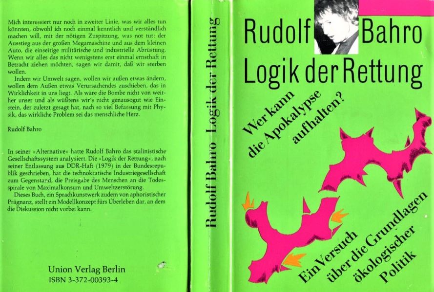 Logik der Rettung - Rudolf Bahro